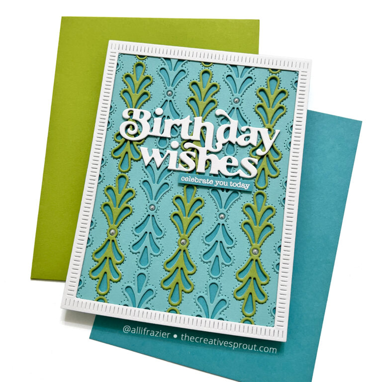 Playing With Texture and Die Cuts